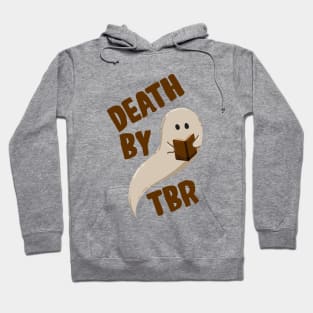 Death By TBR Ghost Reading Book Hoodie